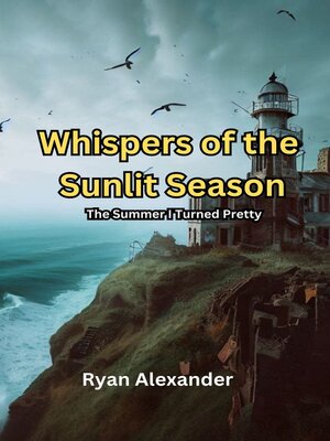 cover image of Whispers of the Sunlit Season